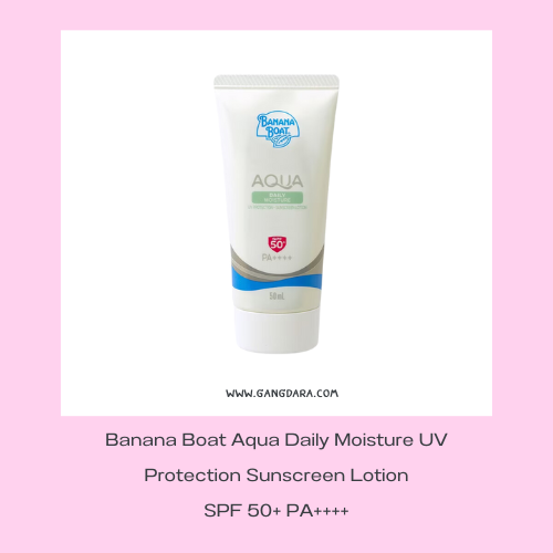 กันแดดสําหรับคนเป็นสิวผิวแพ้ง่าย Banana Boat Aqua Daily Moisture UV Protection Sunscreen