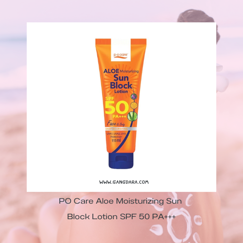 กันแดดทาตัวที่ดีที่สุด PO Care Aloe Moisturizing Sun Block Lotion