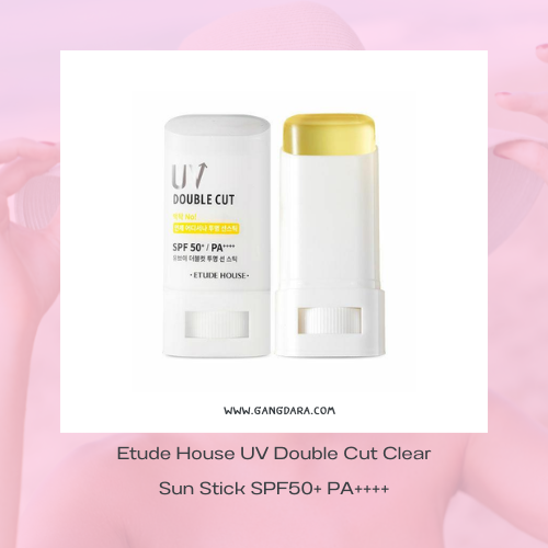 กันแดดแบบแท่งเกาหลี Etude House UV Double Cut Clear Sun Stick